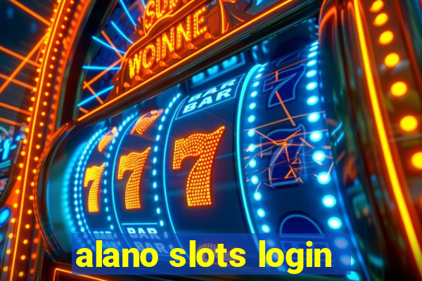 alano slots login